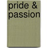 Pride & Passion by Charlotte Featherstone
