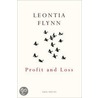 Profit And Loss door Leontia Flynn