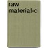 Raw Material-cl