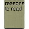 Reasons to Read door John N. Mangieri