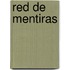 Red de Mentiras