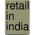 Retail In India