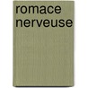 Romace Nerveuse by Camille Laurens