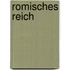 Romisches Reich