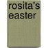 Rosita's Easter
