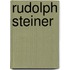 Rudolph Steiner