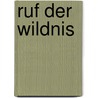 Ruf der Wildnis door Jack London