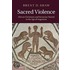 Sacred Violence