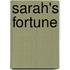 Sarah's Fortune