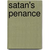 Satan's Penance door C. Samuels