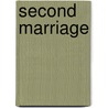 Second Marriage door Helen Brooks