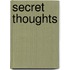 Secret Thoughts