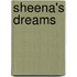 Sheena's Dreams