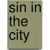 Sin In The City by Thekla Ellen Joiner
