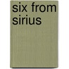 Six from Sirius door Doug Moench