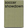 Soccer Showdown door John Danakas