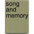 Song And Memory
