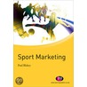 Sport Marketing door Paul Blakey