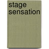 Stage Sensation by Arlene Phillips