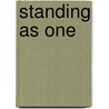 Standing as One by Fred Savage