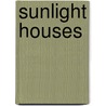 Sunlight Houses door Octavio Mestre