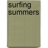 Surfing Summers door James Connor