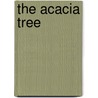 The Acacia Tree door William Withers