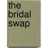 The Bridal Swap