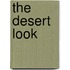 The Desert Look