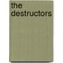 The Destructors