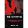 The Destructors door Michael Kerr