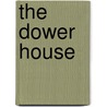 The Dower House by Malcolm MacDonald