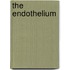 The Endothelium