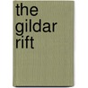 The Gildar Rift door Sarah Cawkwell