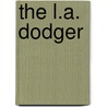 The L.A. Dodger door David A. Kelly