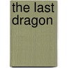 The Last Dragon by Rebecca Guay