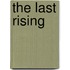 The Last Rising