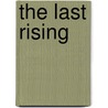 The Last Rising door David.J.V. Jones