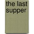 The Last Supper