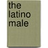 The Latino Male