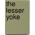 The Lesser Yoke