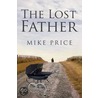 The Lost Father door Mike Price