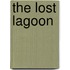The Lost Lagoon