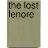 The Lost Lenore door Nicole Charity Halloran