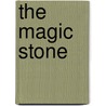 The Magic Stone door Joe Thomson-Swift