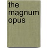 The Magnum Opus door L. Sullivan John