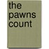 The Pawns Count