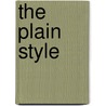 The Plain Style by David Brett