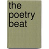 The Poetry Beat door Tom Clark