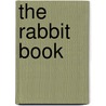 The Rabbit Book by Samantha Johnson